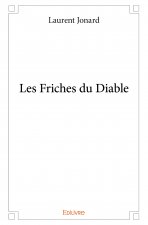 Les friches du diable