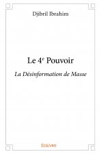 Le 4e pouvoir