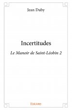 Incertitudes