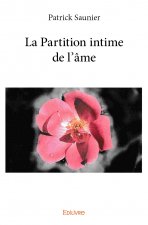 La partition intime de l’âme