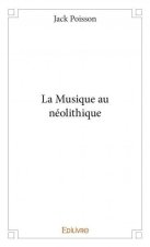 La musique au néolithique