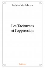 Les taciturnes et l'oppression