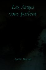 Les anges vous parlent