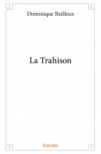 La trahison