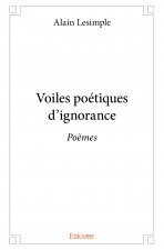 Voiles poétiques d'ignorance