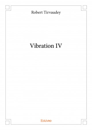 Vibration iv