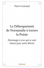 Le débarquement de normandie à travers la poésie