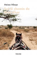Sur le chemin de keur khar