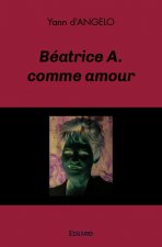 Béatrice a. comme amour