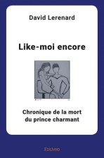 Like moi encore