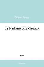 La madone aux oiseaux