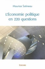 L'économie politique en 220 questions