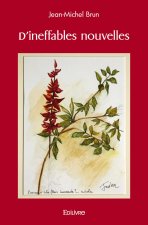 D'ineffables nouvelles