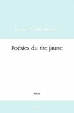 Poésies du rire jaune