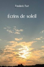 écrins de soleil