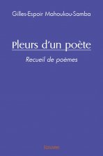 Pleurs d'un poète