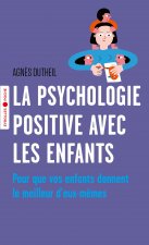 La psychologie positive avec les enfants
