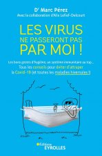 Les virus ne passeront pas par moi !