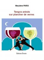 Tangos anisés sur plancher de verres