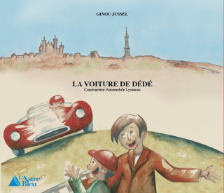 La voiture de Dédé
