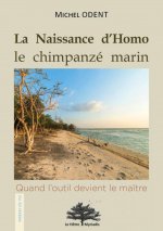 La Naissance d'Homo, le chimpanzé marin