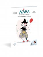 NINA, AGENT SECRET DU QUOTIDIEN, L'ANNIVERSAIRE D'ALICIA