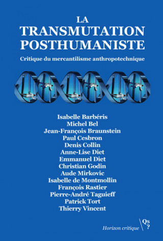 La transmutation posthumaniste