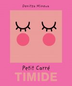 Petit carré timide