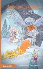 Arbogast & Qurn, tome 5, l'arbre de vie au Massif des Tulles