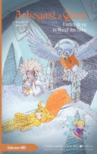 Arbogast & Qurn, tome 6, les pierres de fondation