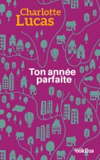 Ton année parfaite