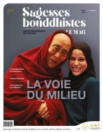 MAGAZINE SAGESSES BOUDDHISTES - LA VOIE DU MILIEU - N 5