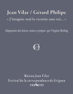 Jean Vilar / Gérard Philipe