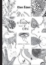 Naître (que) soi