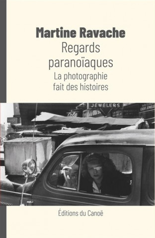 REGARDS PARANOIAQUES