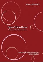 OpenOffice Base - la base de données pour tous