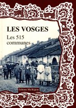 LES VOSGES - LES 515 COMMUNES