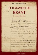 Le testament de Krant. Le royaume des neiges