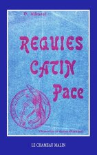 REQUIES CATIN PACE