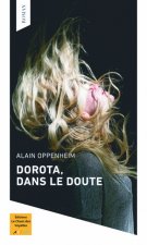 Dorota, dans le doute