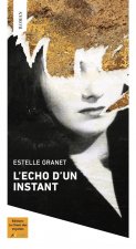 L'Echo d'un instant