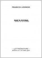 SHE'S DYING
