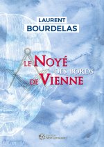 Le noyé des bords de Vienne - roman