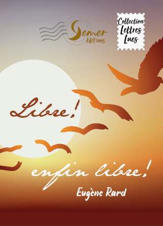 Libre, enfin libre !