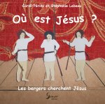 Où est Jésus ?