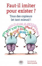 Faut-il imiter pour exister ?