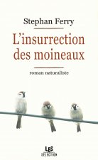 L'insurrection des moineaux