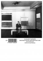 Eloquent Silences - Writings on Art and Architecture
