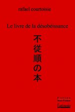 Livre de la désobéissance (Le)