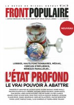 Front populaire - numéro 2 L'Etat profond Le vrai pouvoir à abattre